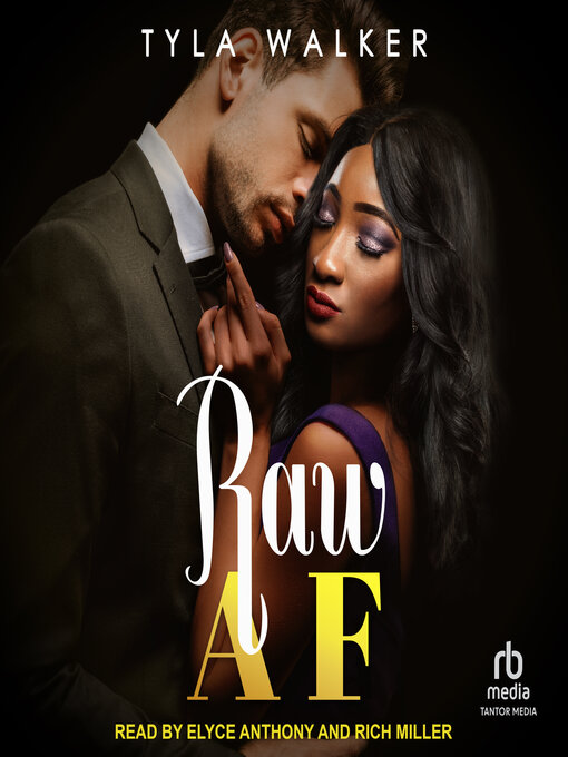 Title details for Raw AF by Tyla Walker - Available